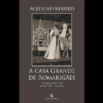 ACasa_Grande_Romarigaes.jpg